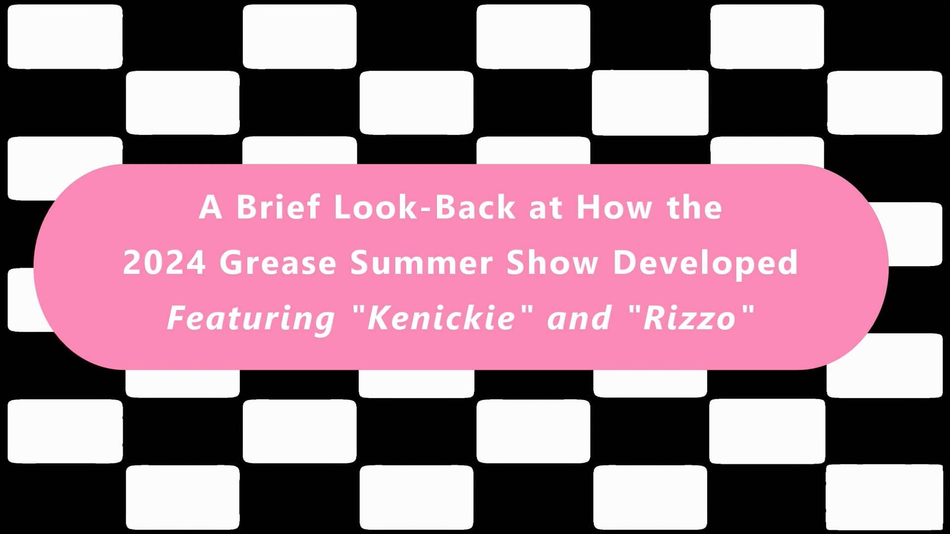 Brief Look Back on How Grease 2024 Developed