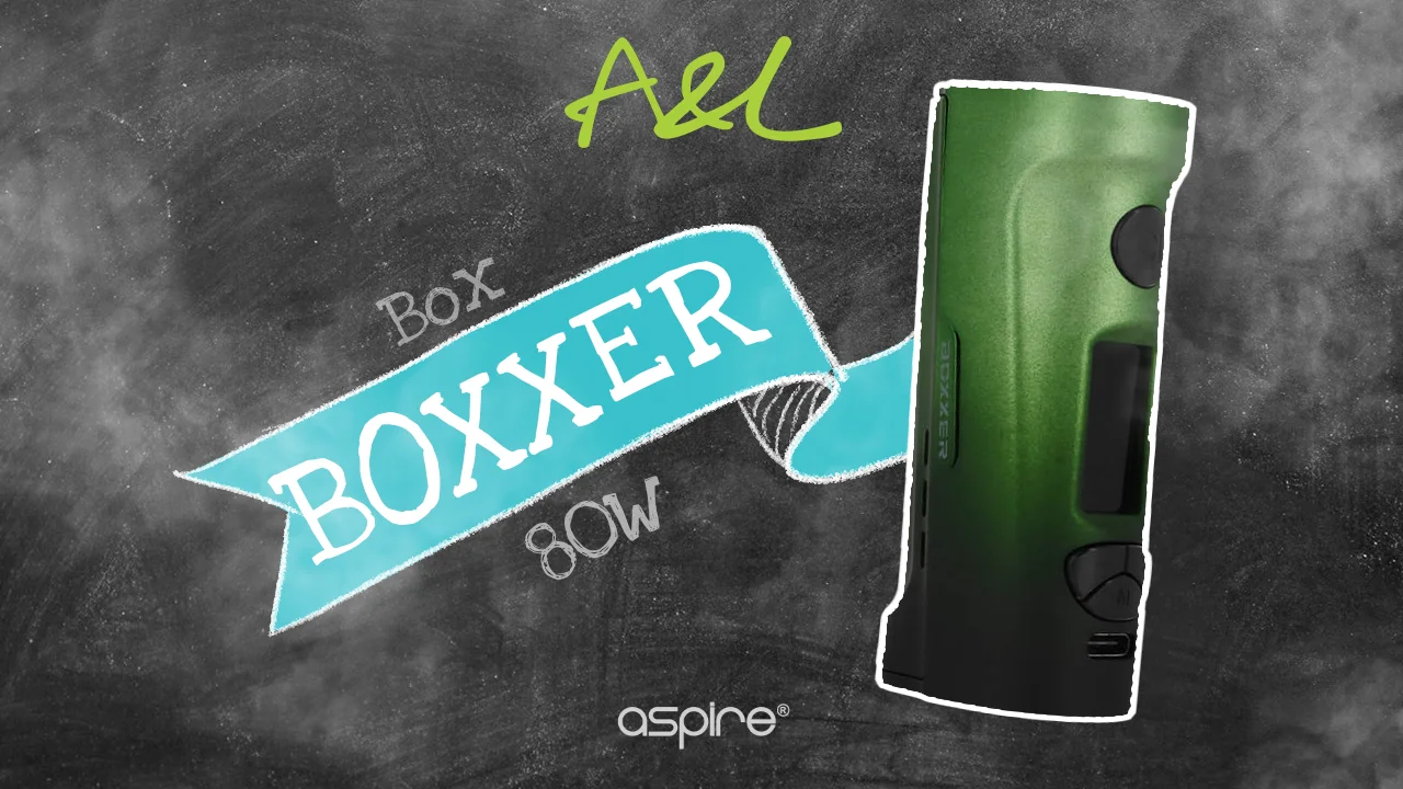 Tuto Box Boxxer par Aspire