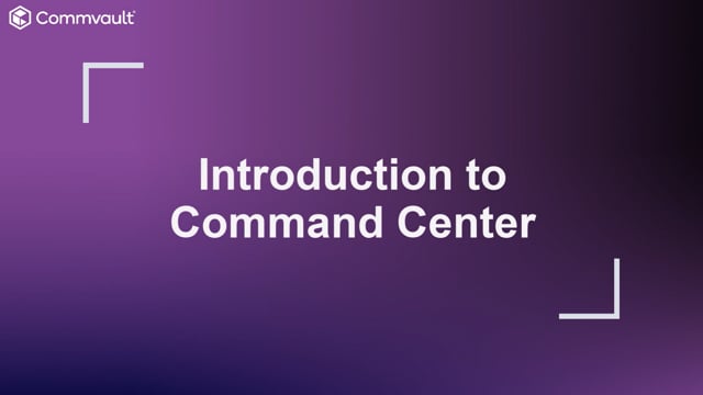 Introduction to the Command Center