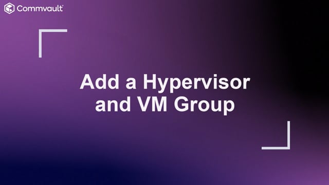 Add a VMware Hypervisor and VM Group