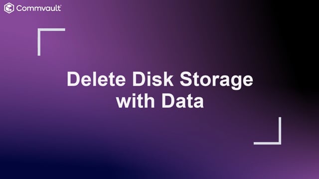 Delete Disk Storage with Backup Data