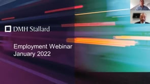 Catch up on the highlights in employment law from 2021, look forward to the likely changes in 2022