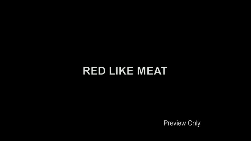 Red Like Meat