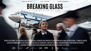 Breaking Glass - Filmakademie Baden-Württemberg - Scandinavian Airlines