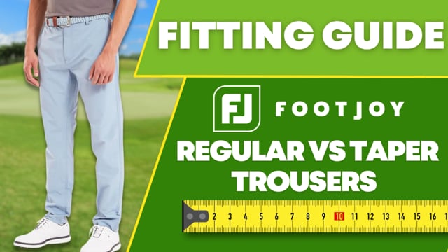 FootJoy Trousers Fitting Guide