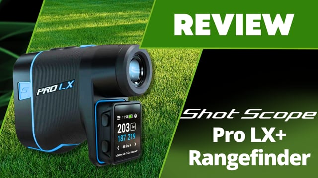 Shot Scope Pro LX+ Review