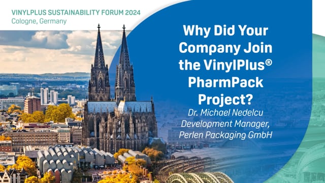 Why Did Your Company Join the VinylPlus® PharmPack Project?
