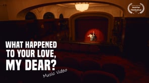 What happened to your love, my dear? - Tranot Earl (Music Short Film)