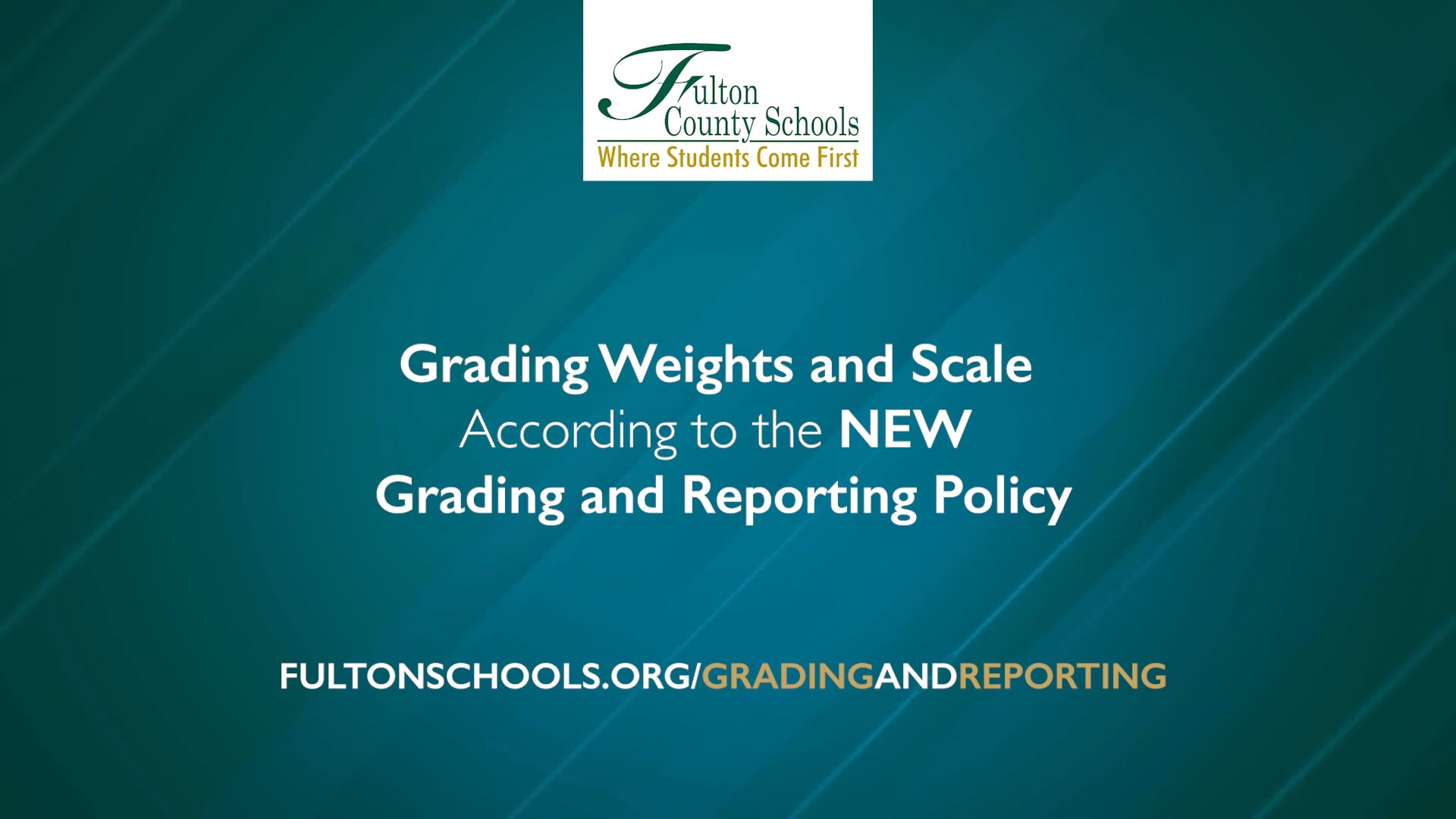 FULTON COUNTY SCHOOLS: GRADING WEIGHTS VIDEO