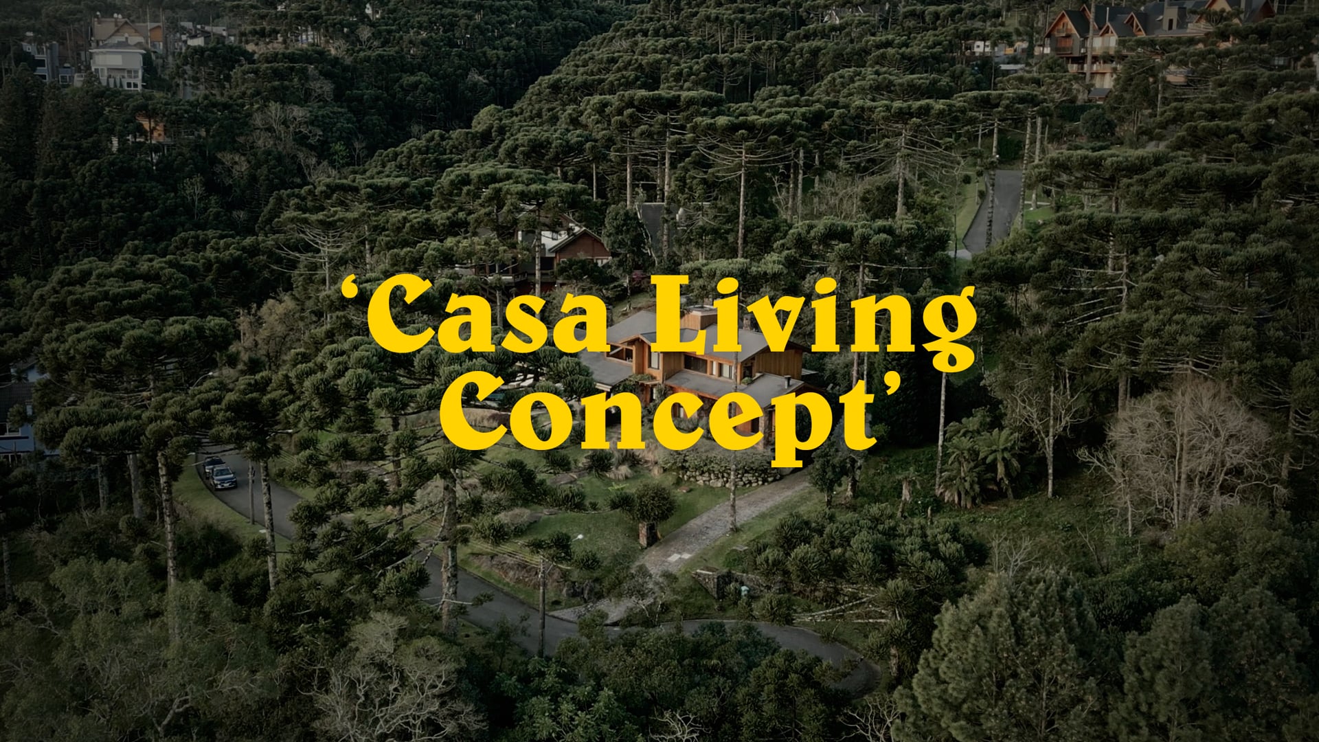 'Casa Living Concept' Mountside Films
