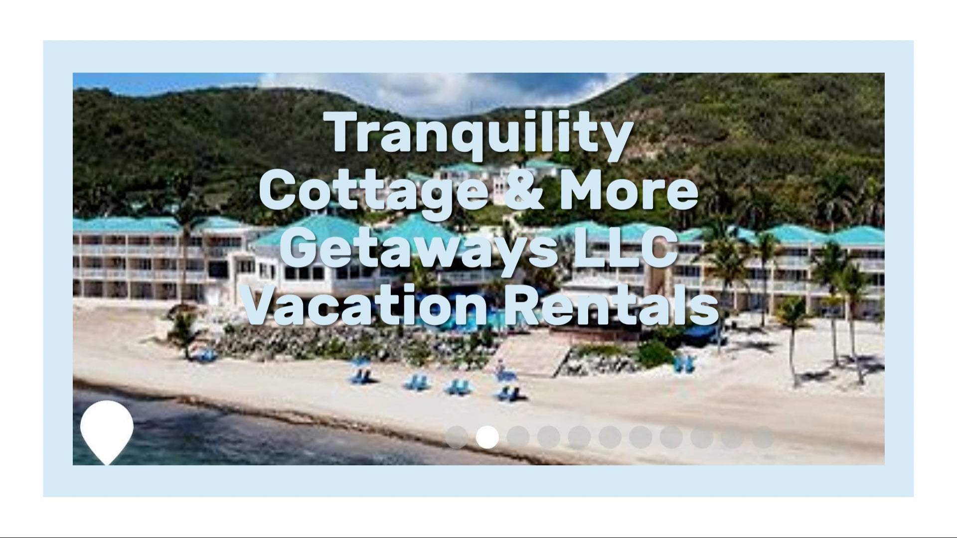 Tranquility Cottage & More Getaways LLC  Vacation Rentals
