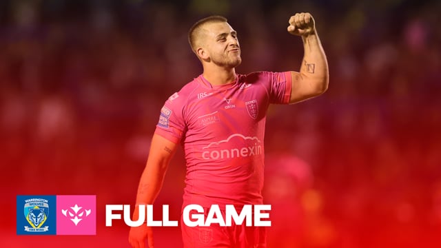 ROUND 20: Warrington Wolves vs Hull KR - Full Game