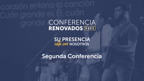 Conferencia Renovados 2023 - Segunda Conferencia | SBCV