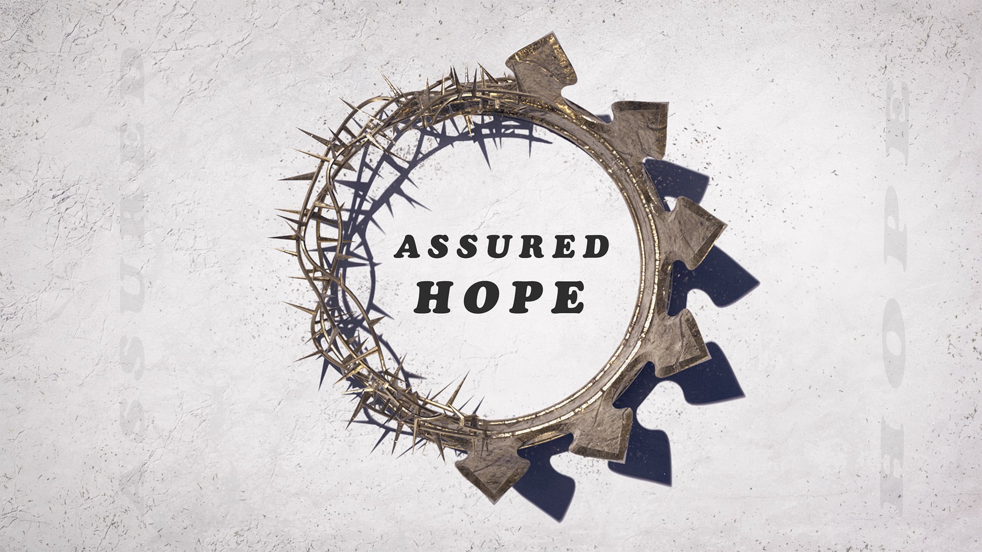 Assured Hope Part 1 - August 4, 2024 11:00 AM