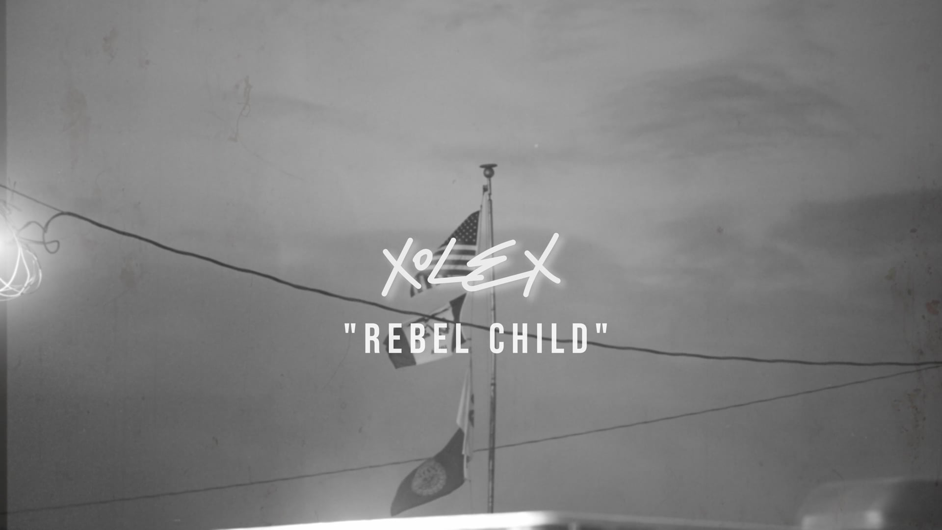 "REBEL CHILD" | XOLEX