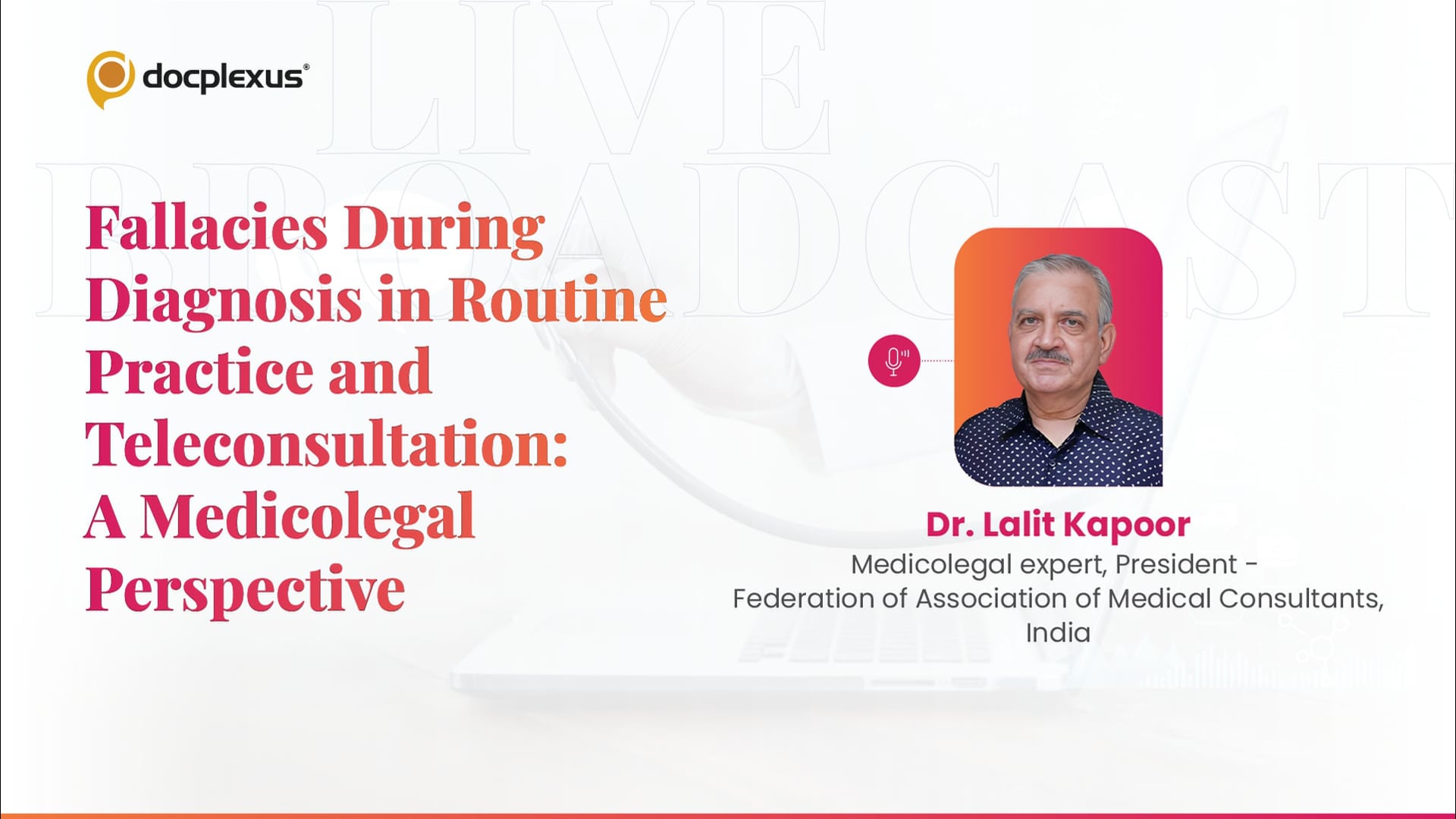 Fallacies During Diagnosis in Routine Practice and Teleconsultation: A Medicolegal Perspective