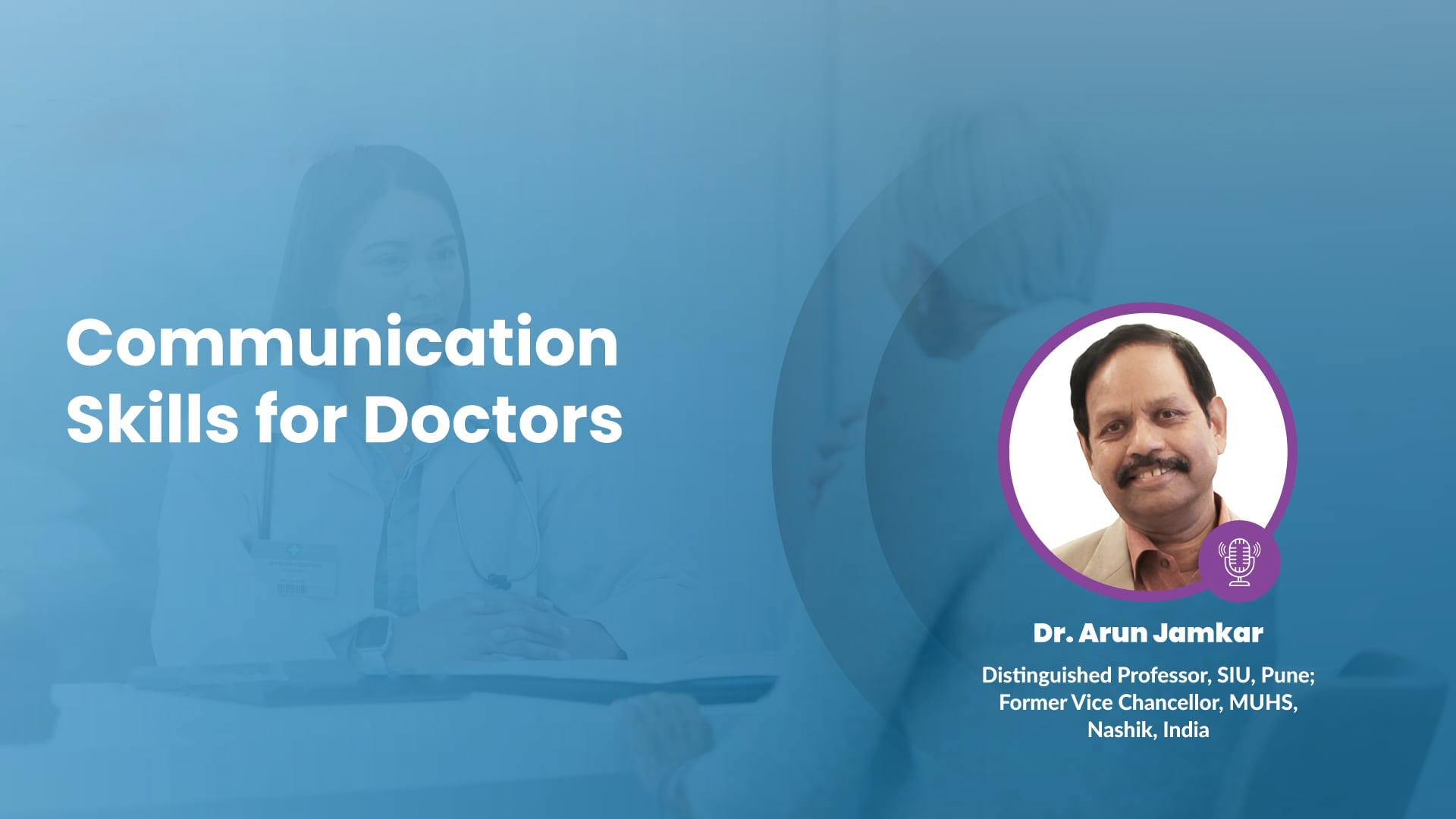 Communication Skills for Doctors
