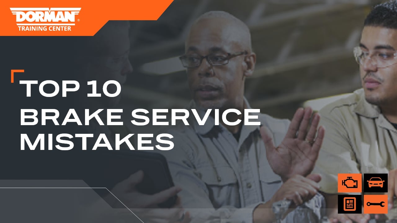 Top 10 Brake Service Mistakes