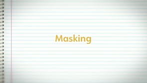 Masking