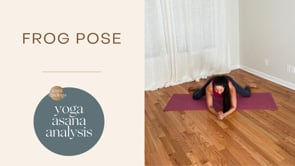 Frog Pose Yoga Asana Analysis