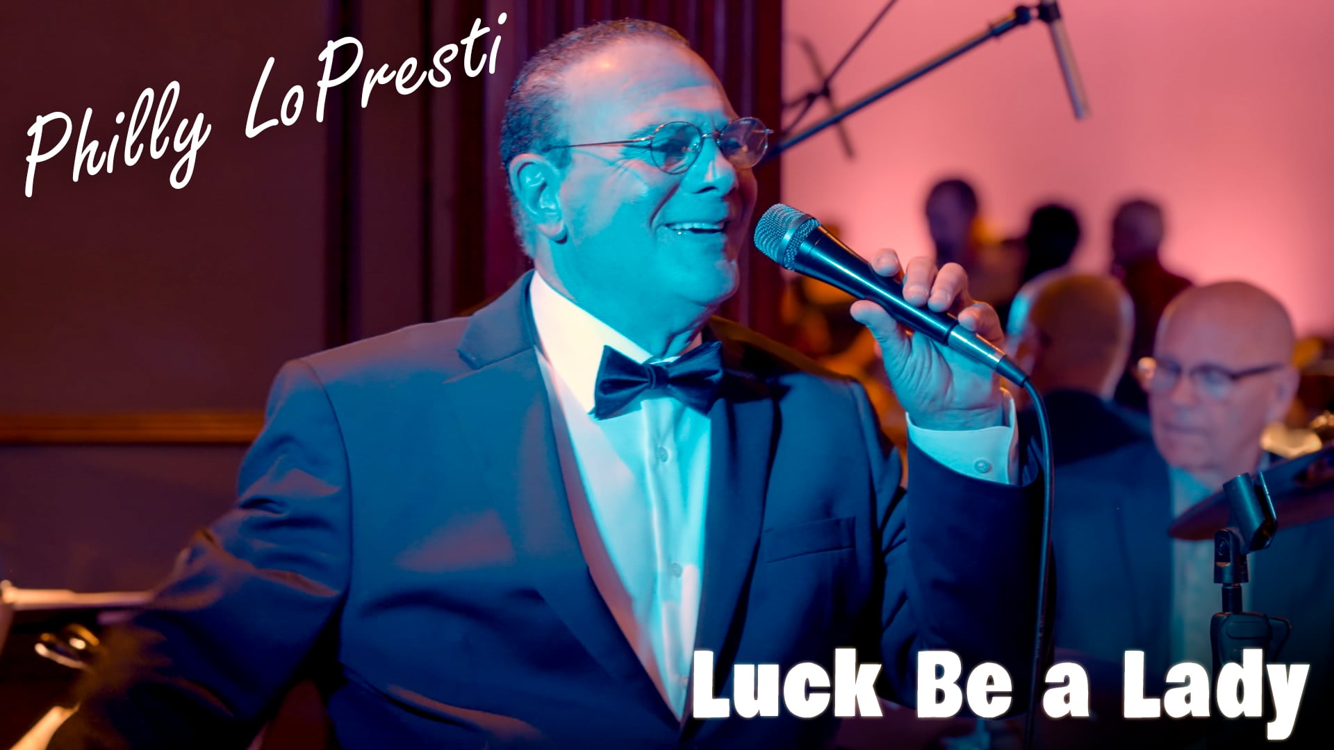 Philly LoPresti with The Clark Eno Orchestra - "Luck Be A Lady"