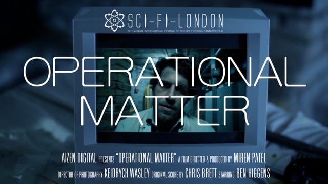 Operational Matter London SciFi 48Hr TEAM: AIZEN DIGITAL