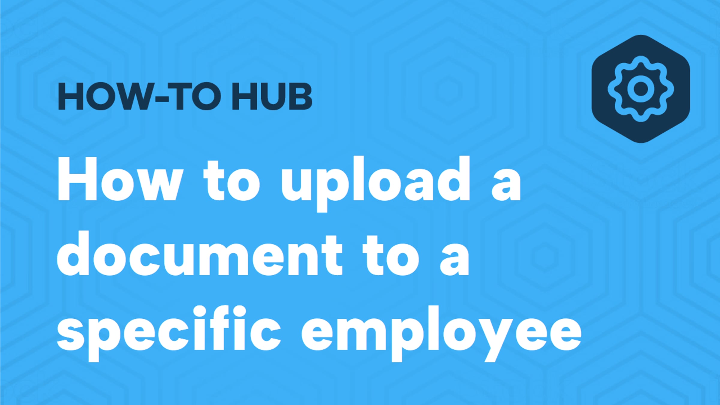 How to upload a document to a specific employee