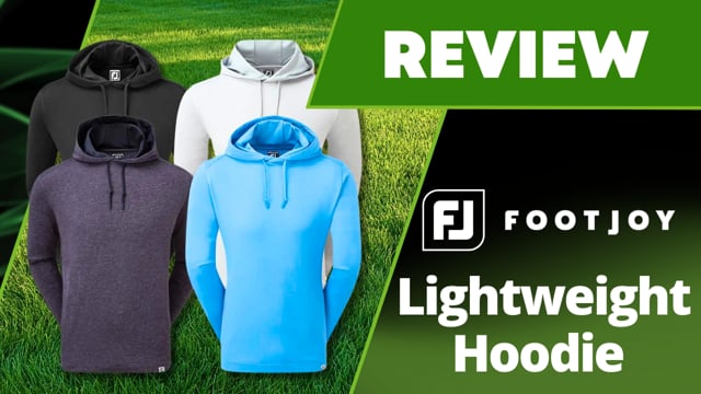 FootJoy Mens Lightweight Hoodie Review