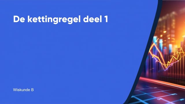 De kettingregel deel 1