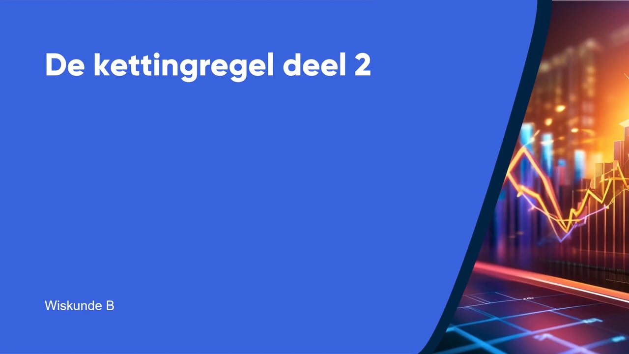 De kettingregel deel 2