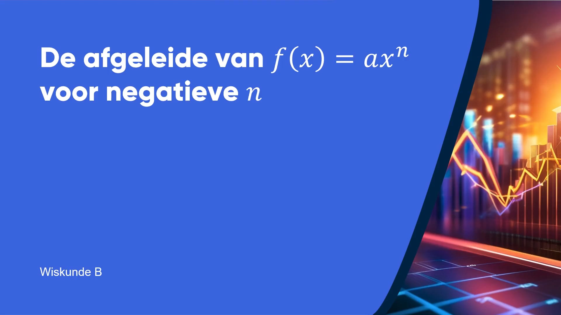 De afgeleide van f(x) = ax^n voor negatieve n