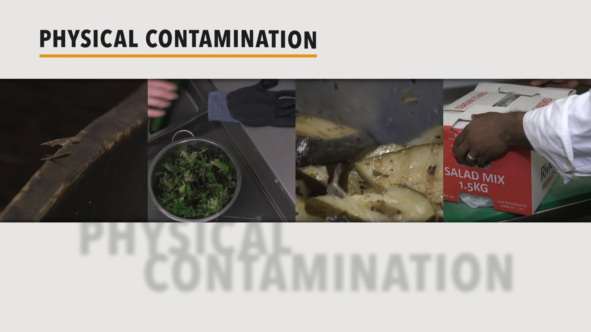 Physical Contamination