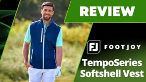 FootJoy TempoSeries Softshell Vest - Review 