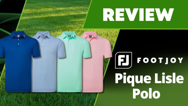 FootJoy Pique Solid Lisle Polo - Review 