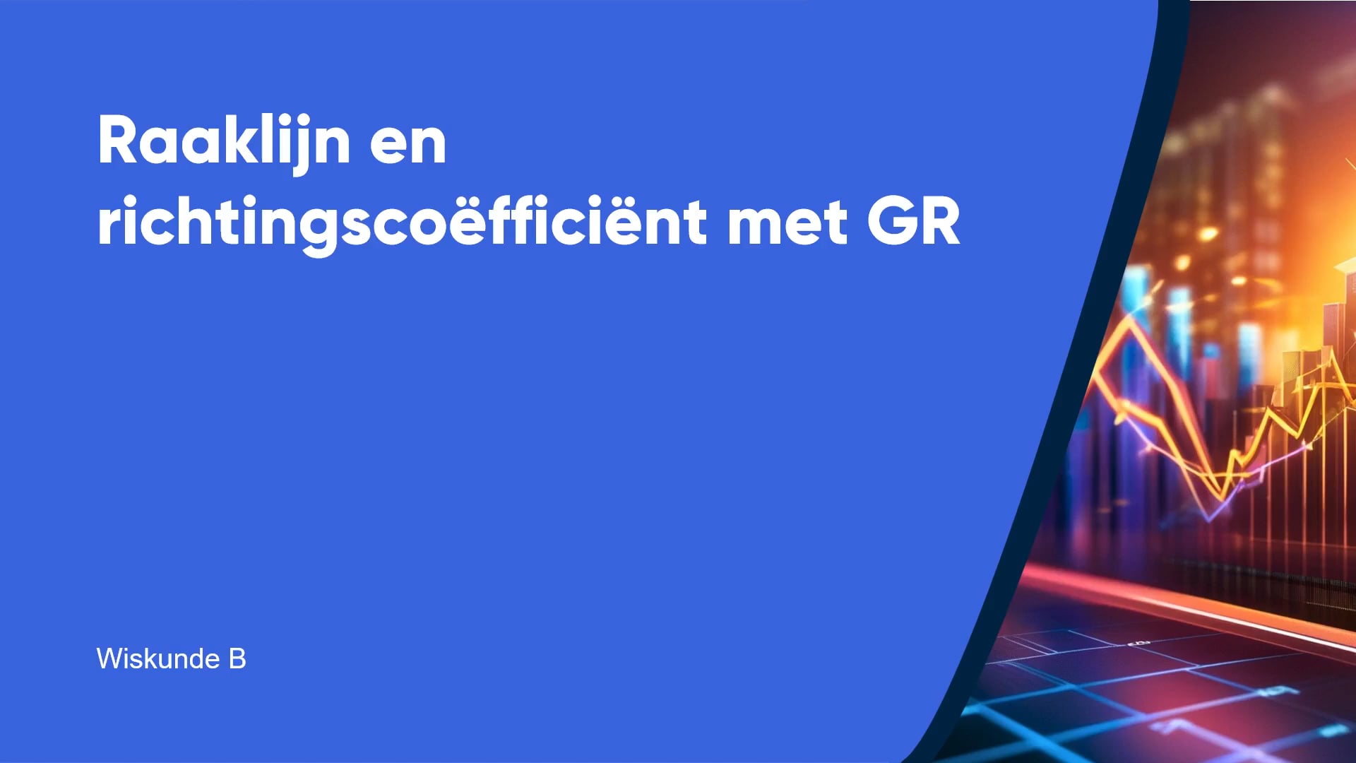 Raaklijn en richtingscoëfficiënt met GR