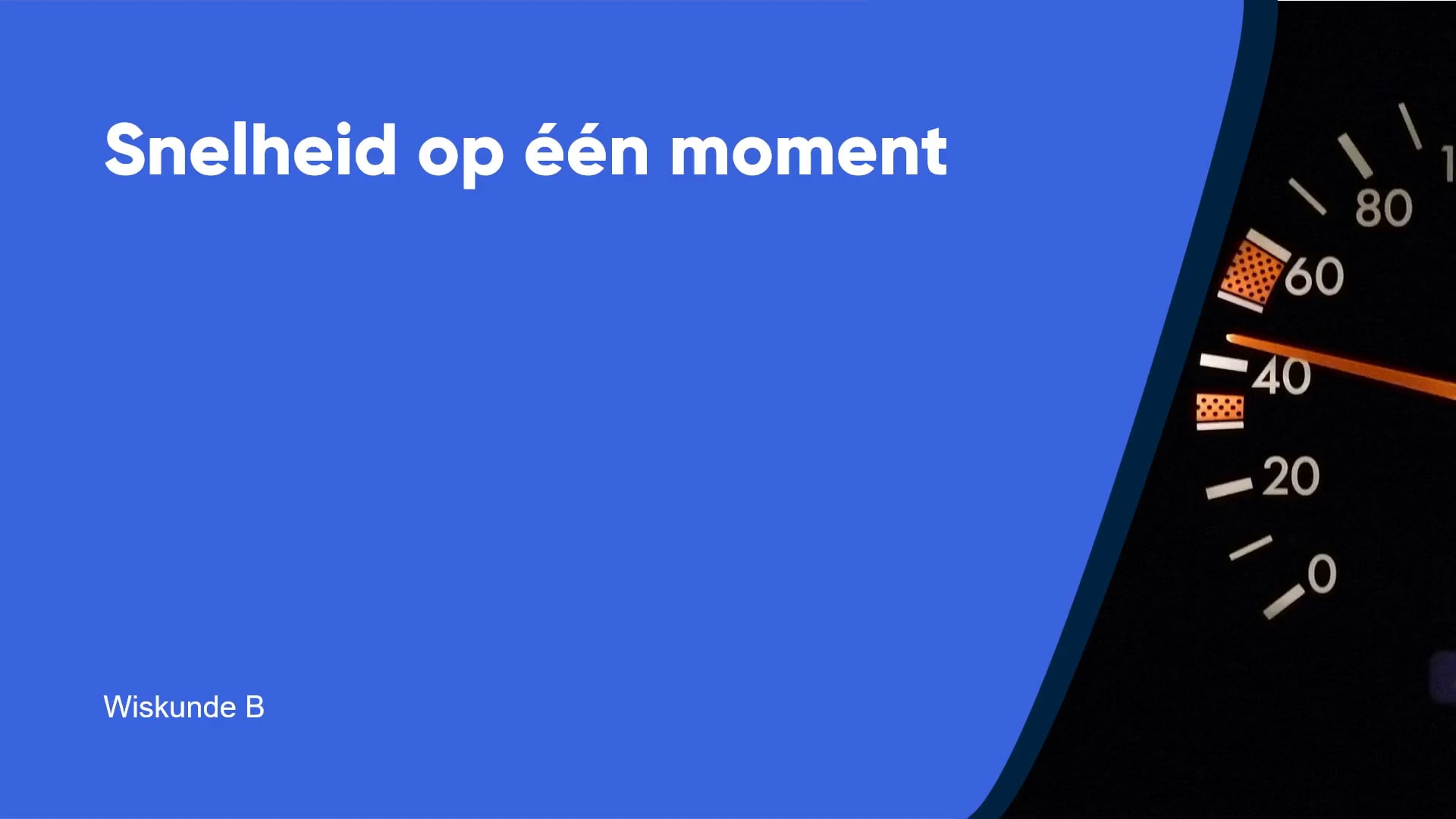 Snelheid op één moment