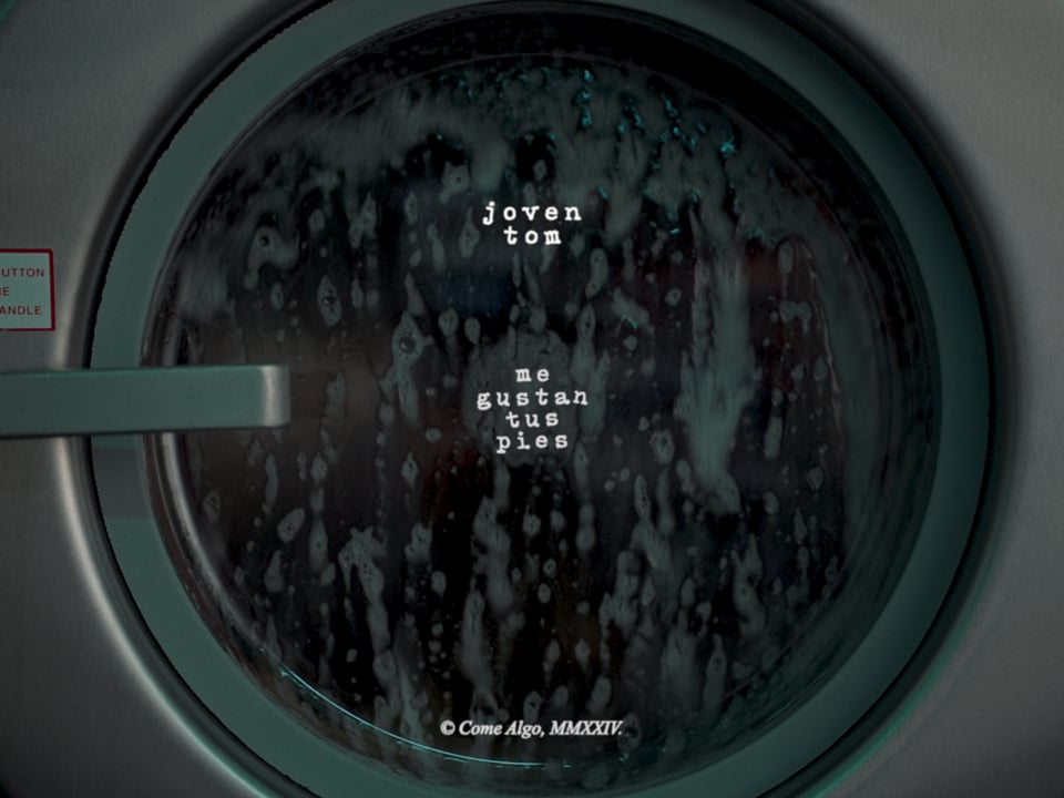 Joven Tom - Me Gustan Tus Pies