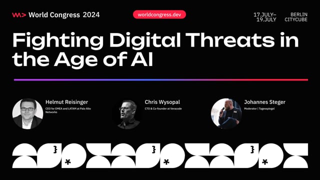 WWC24 - Chris Wysopal, Helmut Reisinger and Johannes Steger - Fighting Digital Threats in the Age of AI