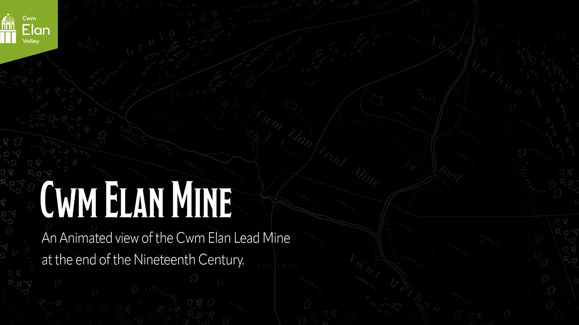 Cwm Elan Mine 19th century.