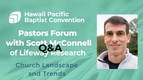 Pastors Forum Q& A with Scott-McConnell of Lifeway Research