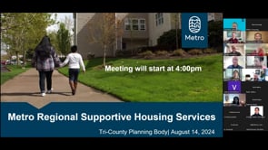 Supportive Housing Services Tri-County Planning meeting - August 14th, 2024 on Vimeo