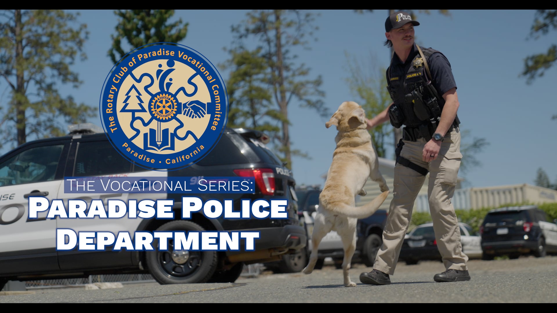 The Vocational Series: Paradise Police Department