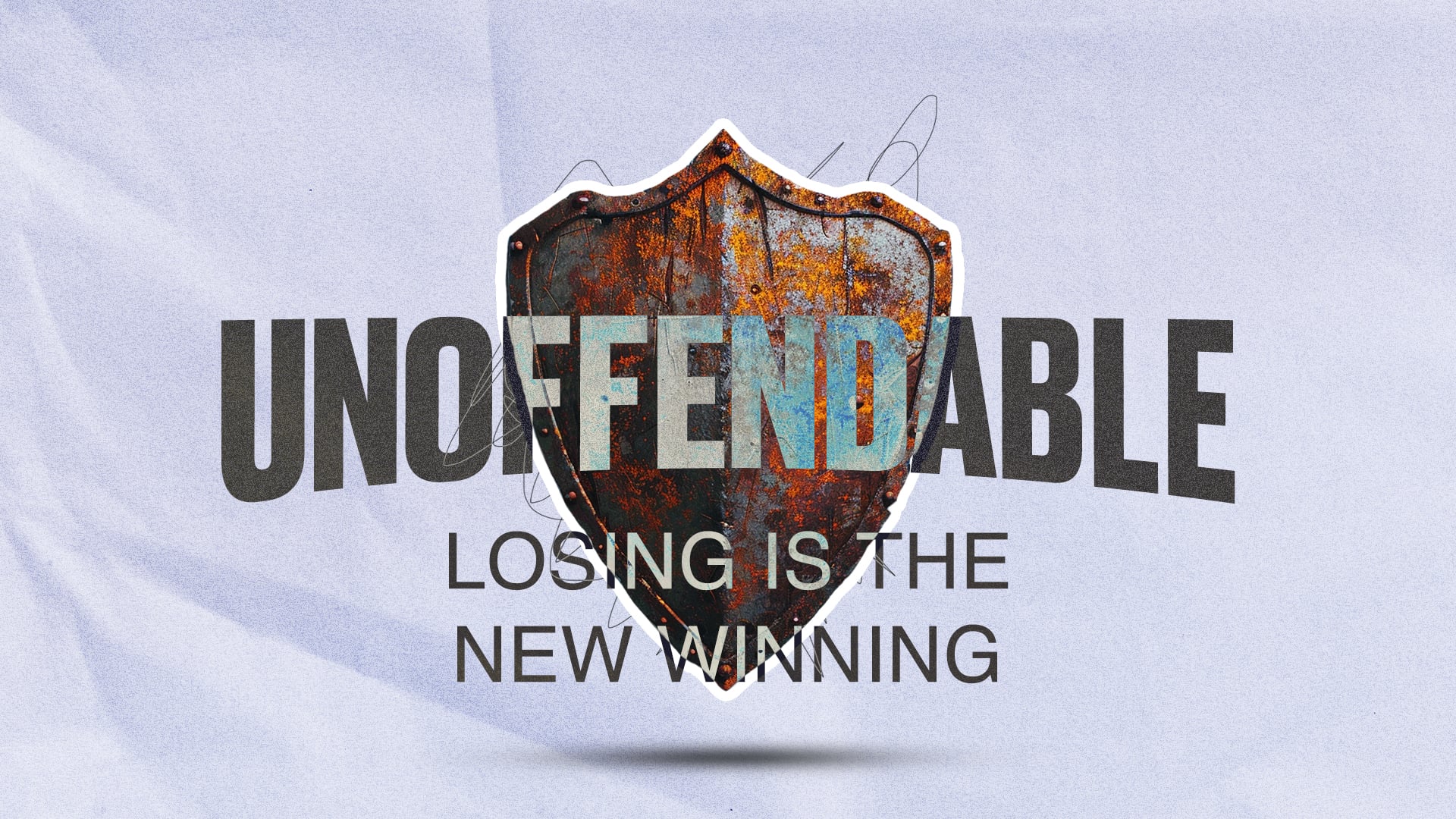 Unoffendable: 