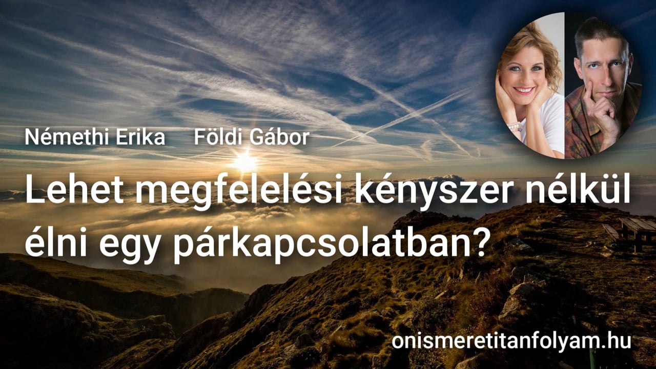 Lehet megfelelési kényszer nélkül élni egy párkapcsolatban?