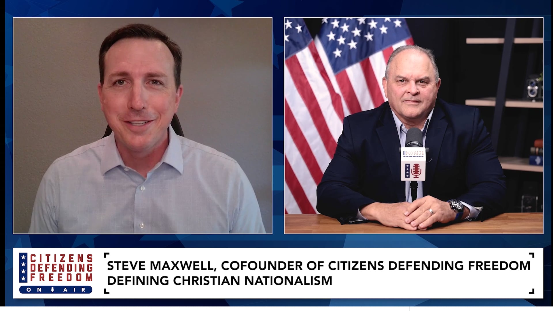 Defining Christian Nationalism with Steve Maxwell & Dan Thomas