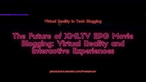The Future of Movie Blogging: Virtual Reality and Interactive Experiences