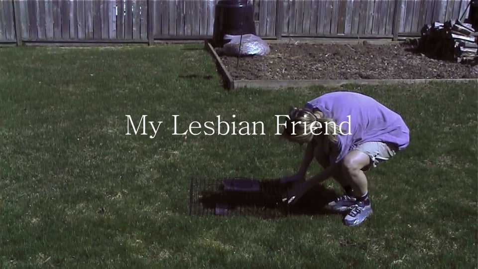 My Lesbian Friend