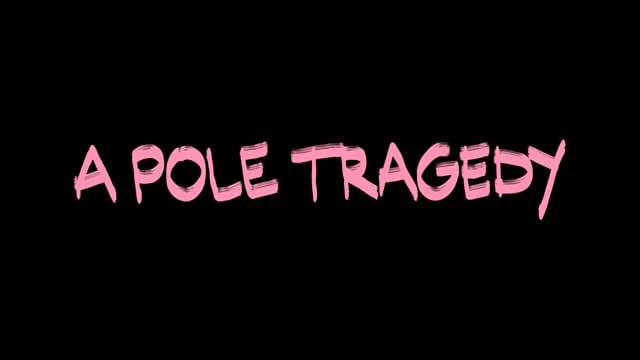 Trailer  A POLE TRAGEDY - Sofie Kramer