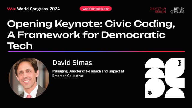 Opening Keynote: Civic Coding, A Framework for Democratic Tech