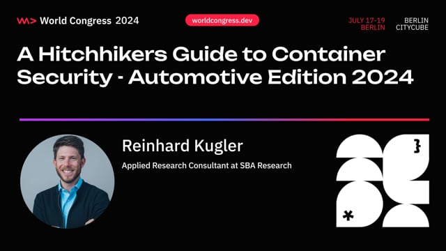 A Hitchhikers Guide to Container Security - Automotive Edition 2024